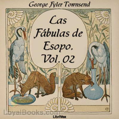 Las Fábulas de Esopo, vol. 02 by George Fyler Townsend