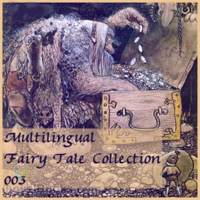 Multilingual Fairy Tale Collection Vol. 3 by Various