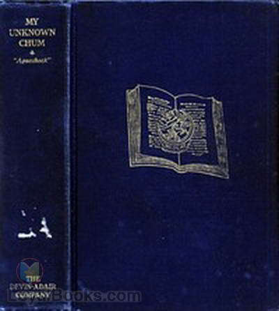 My Unknown Chum by Charles Bullard Fairbanks