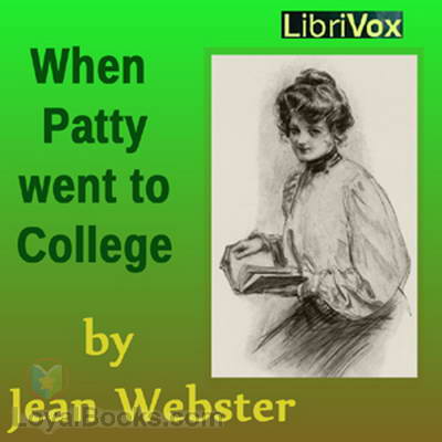 When Patty Went to College by Jean Webster