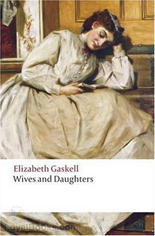 Wives and Daughters by Elizabeth Gaskell