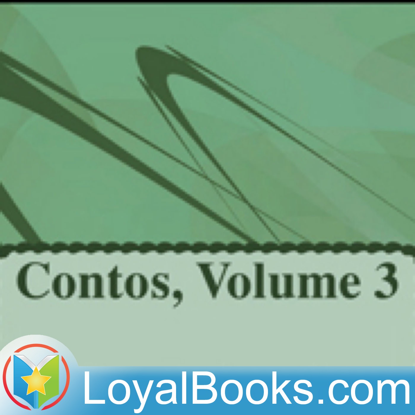 Contos, volume 3 by Artur de Azevedo