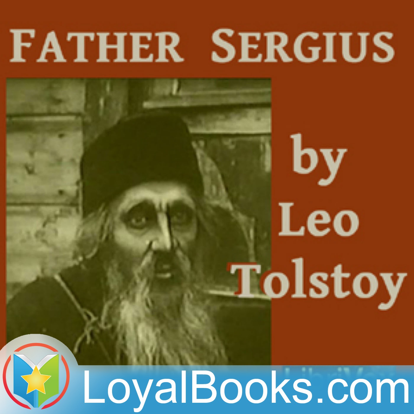 Father Sergius by Leo Tolstoy