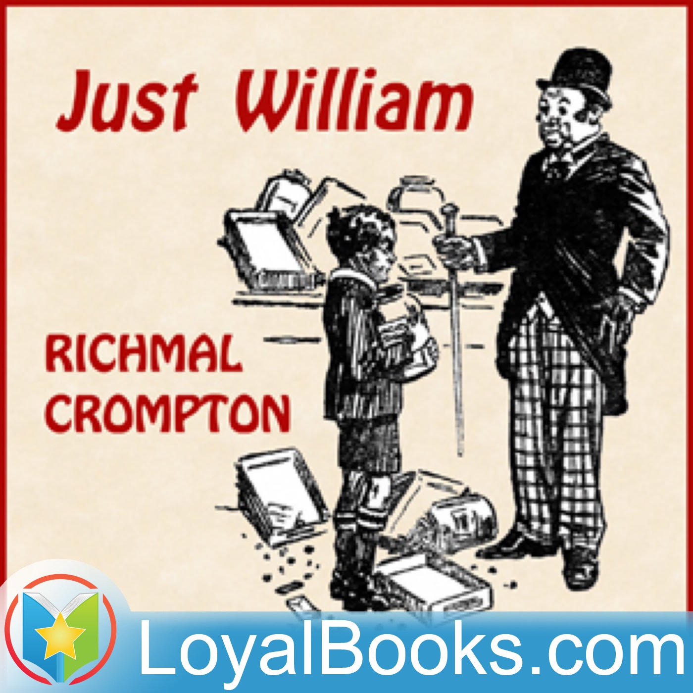 Just William by Richmal Crompton