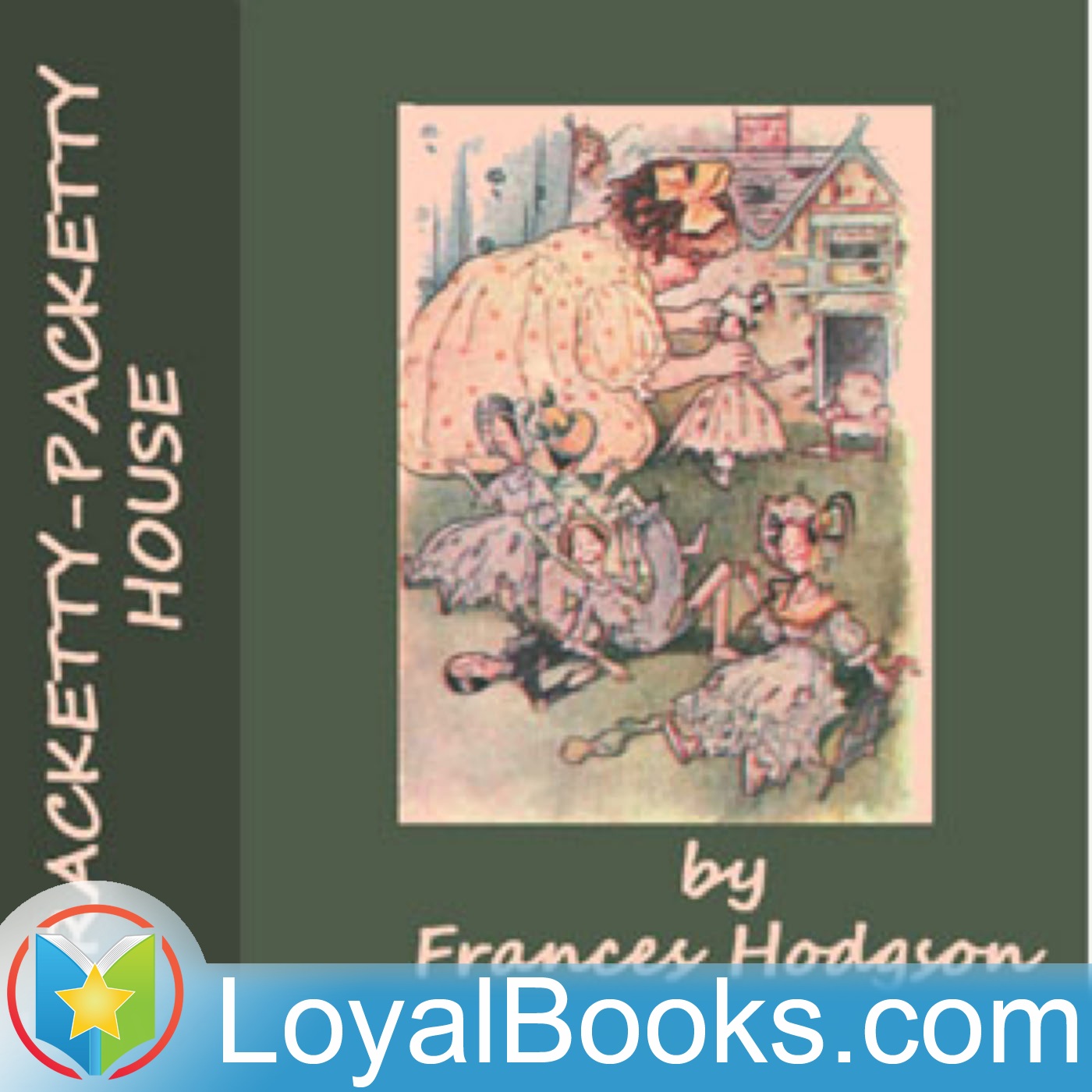 Racketty-Packetty House and other stories by Frances Hodgson Burnett