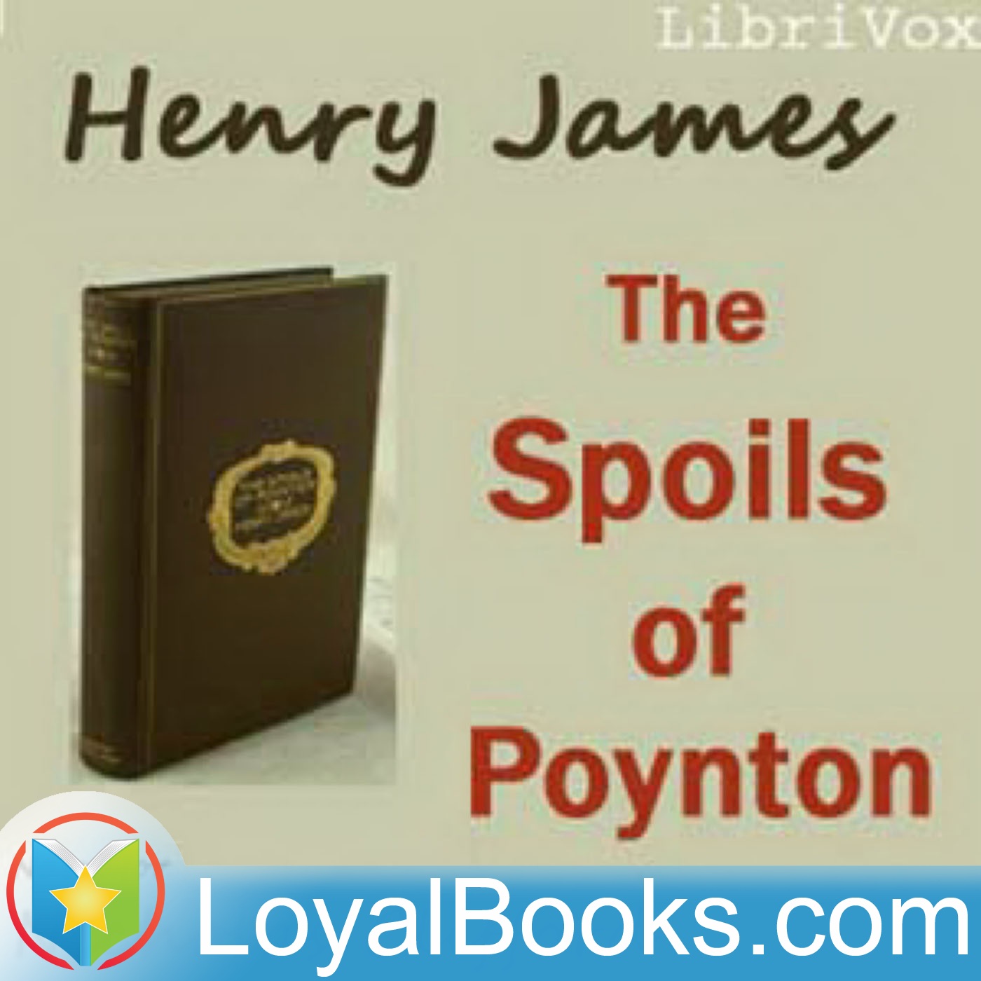 The Spoils of Poynton by Henry James