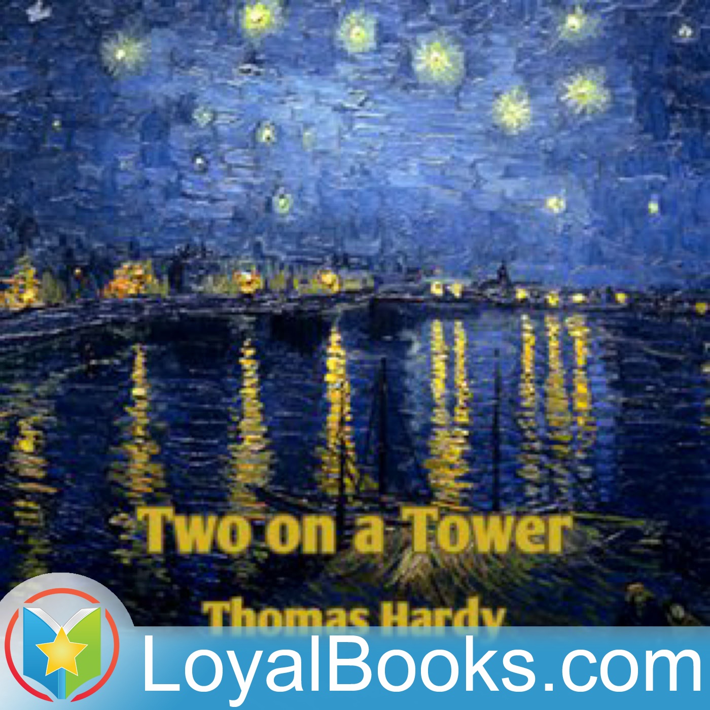 Two on a Tower by Thomas Hardy