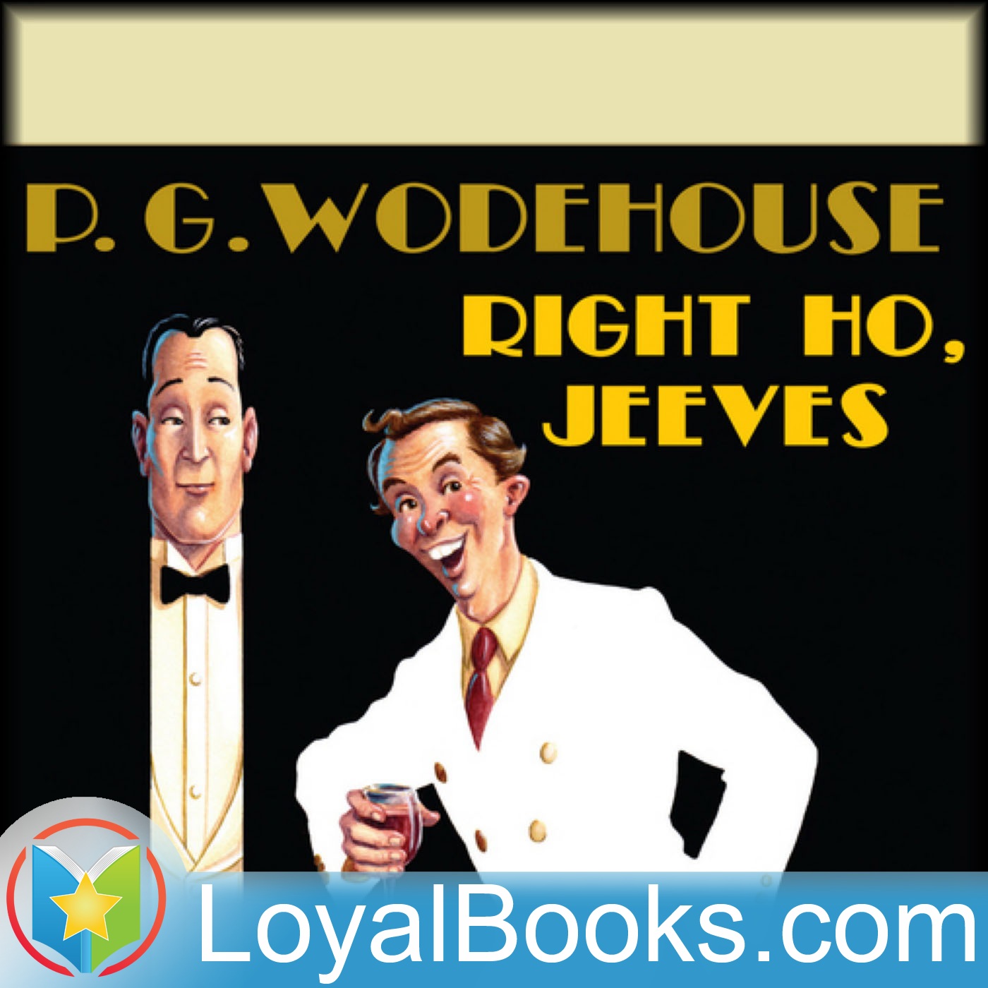 Right Ho, Jeeves by P. G. Wodehouse