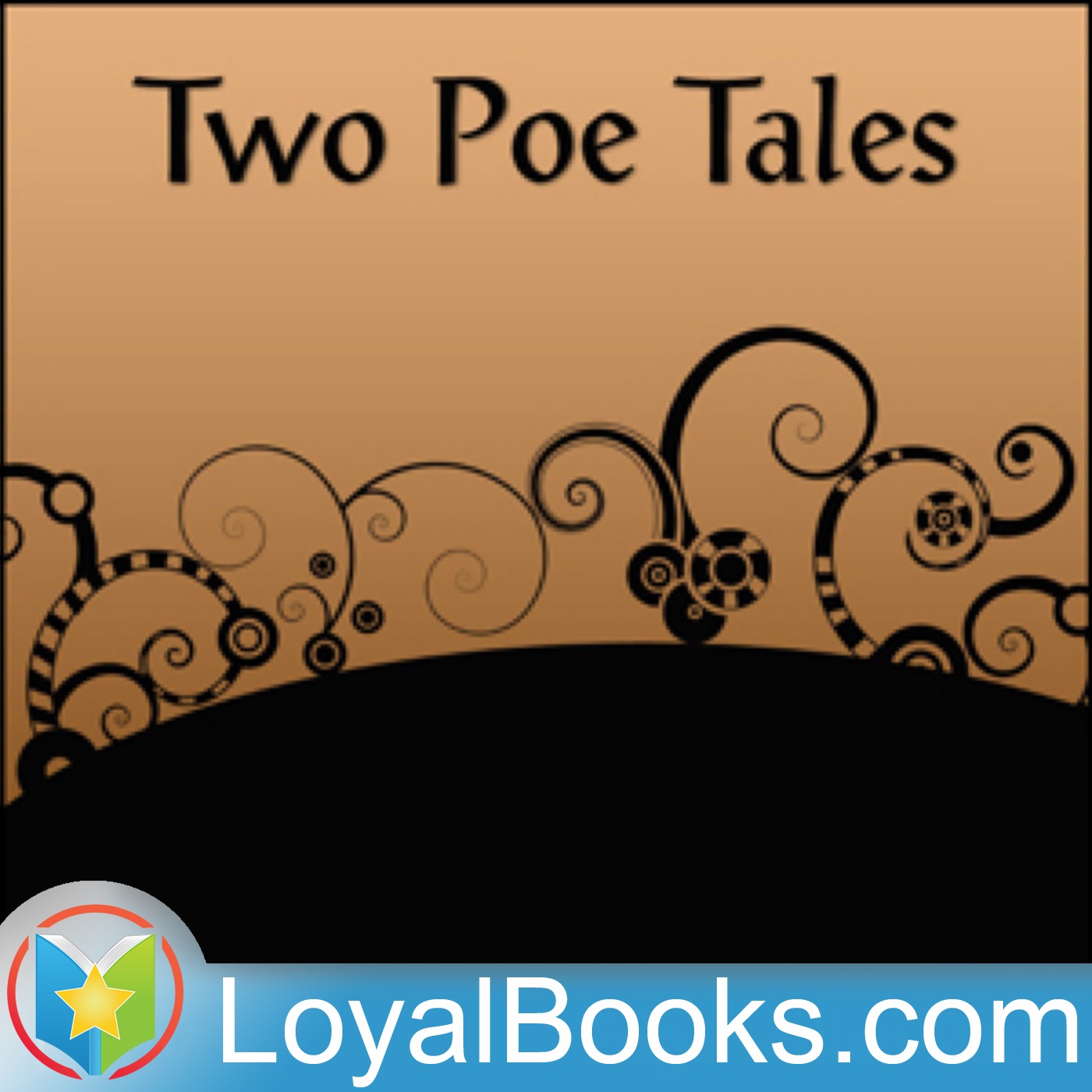 Two Poe Tales by Edgar Allan Poe