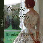 Cousin Phillis by Elizabeth Gaskell