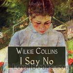 I Say No by Wilkie Collins