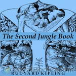 The Second Jungle Book by Rudyard Kipling