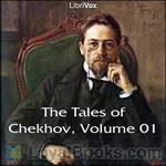 The Tales of Chekhov by Anton Chekhov