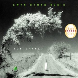 Icy Sparks by Gwyn Hyman Rubio