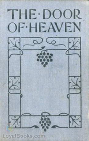 The Door of Heaven A Manual for Holy Communion by Arthur Edward Burgett