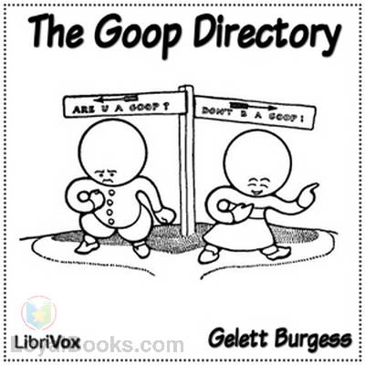 The Goop Directory by Gelett Burgess