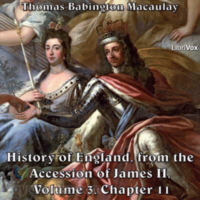 History of England, Volume 3, Chapter 11 by Thomas Babington Macaulay