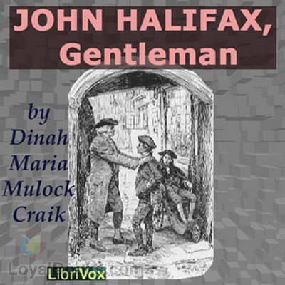 John Halifax, Gentleman by Dinah Craik