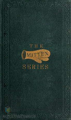 More Mittens with The Doll's Wedding and Other Stories Being the third book of the series by Aunt Fanny