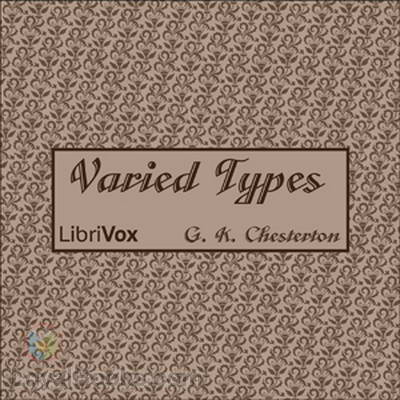 Varied Types by G. K. Chesterton