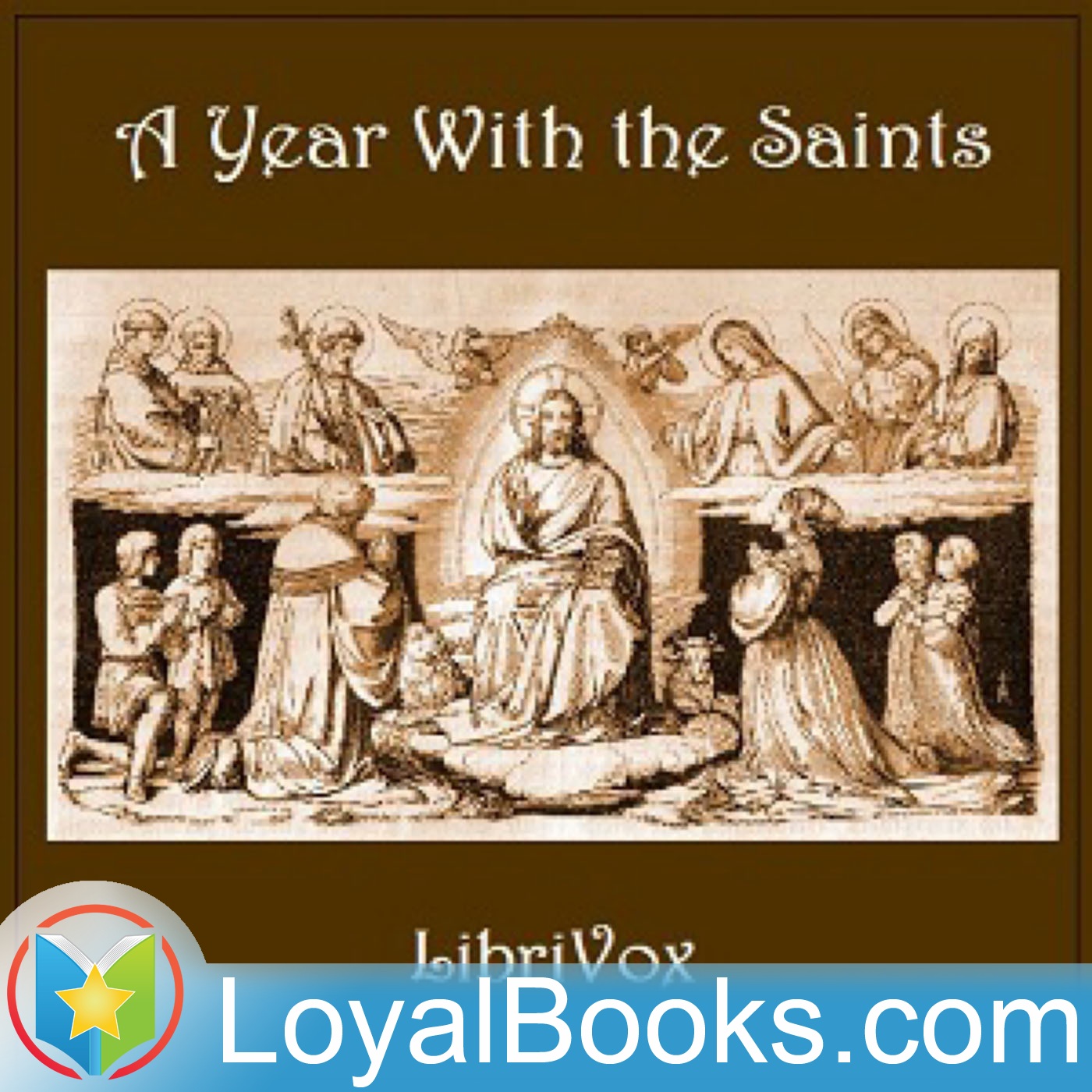 A Year With the Saints by Anonymous