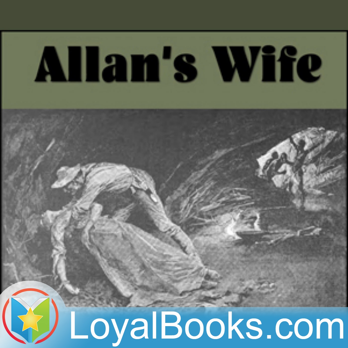 Allan's Wife by H. Rider Haggard