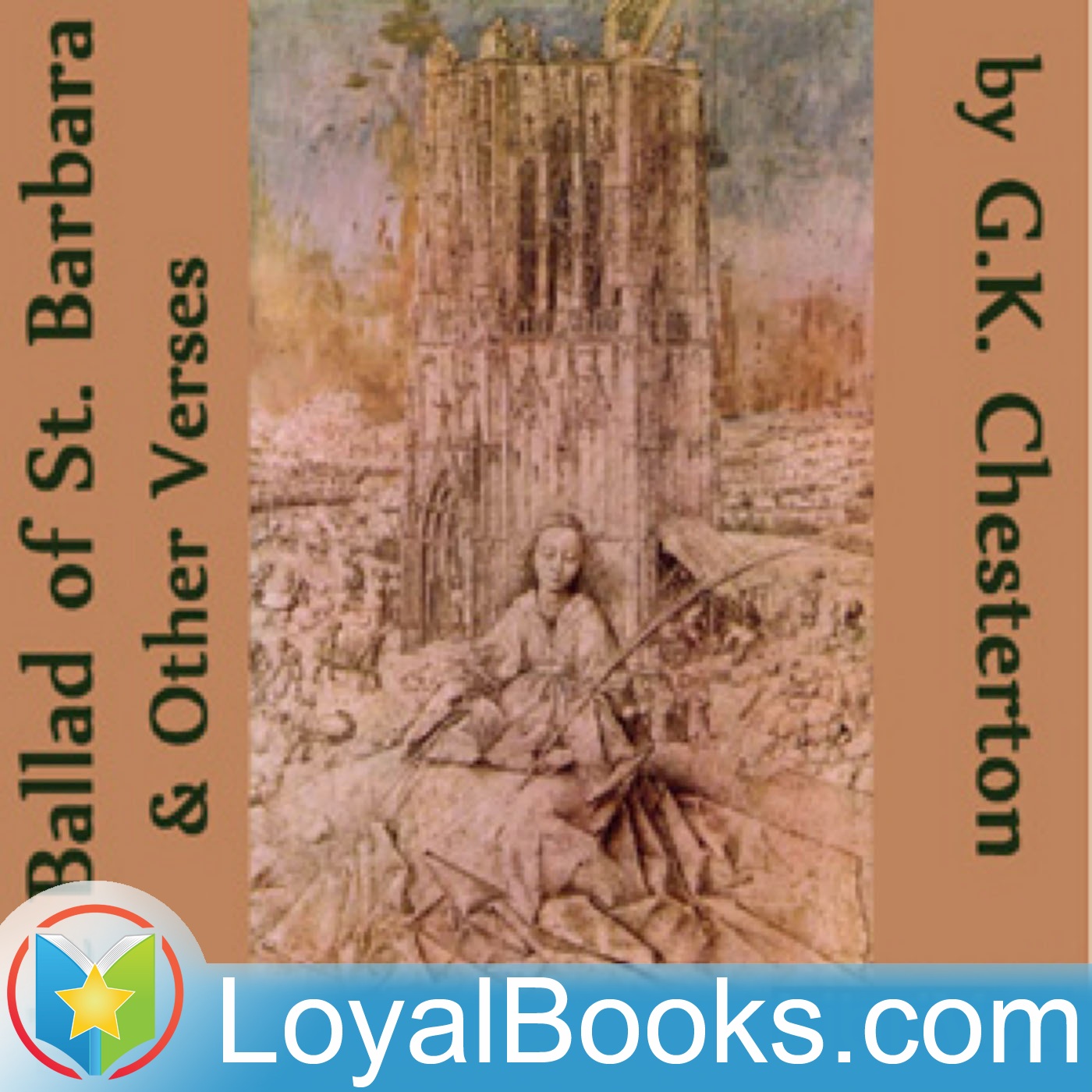 The Ballad of St. Barbara and Other Verses by G. K. Chesterton