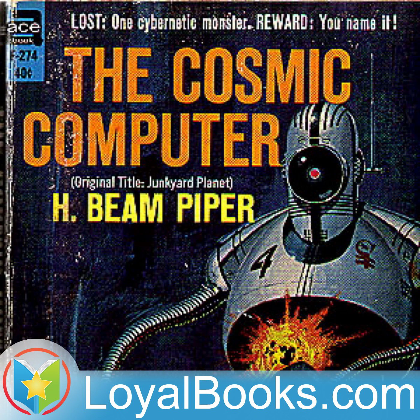 The Cosmic Computer by H. Beam Piper