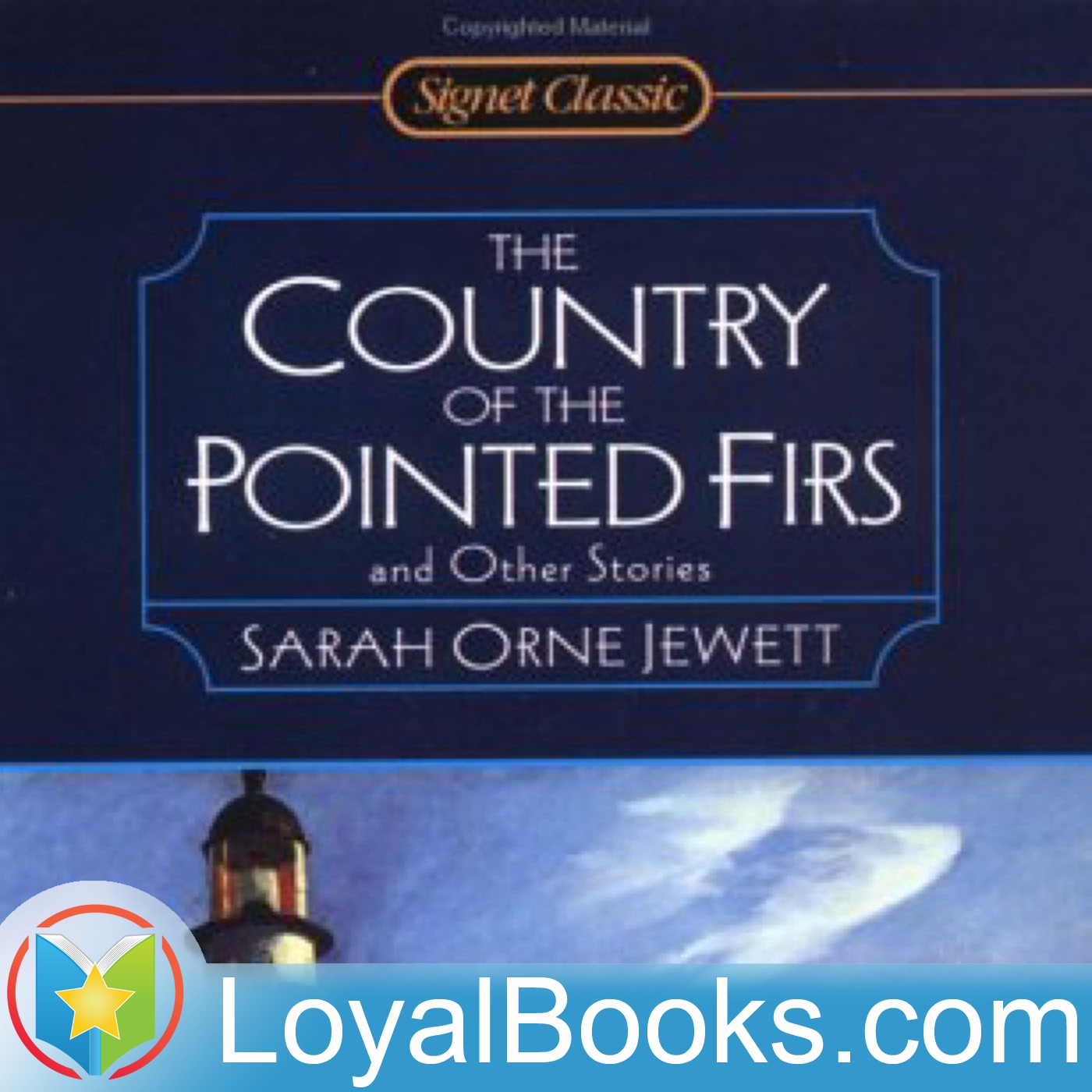 Country of the Pointed Firs by Sarah Orne Jewett