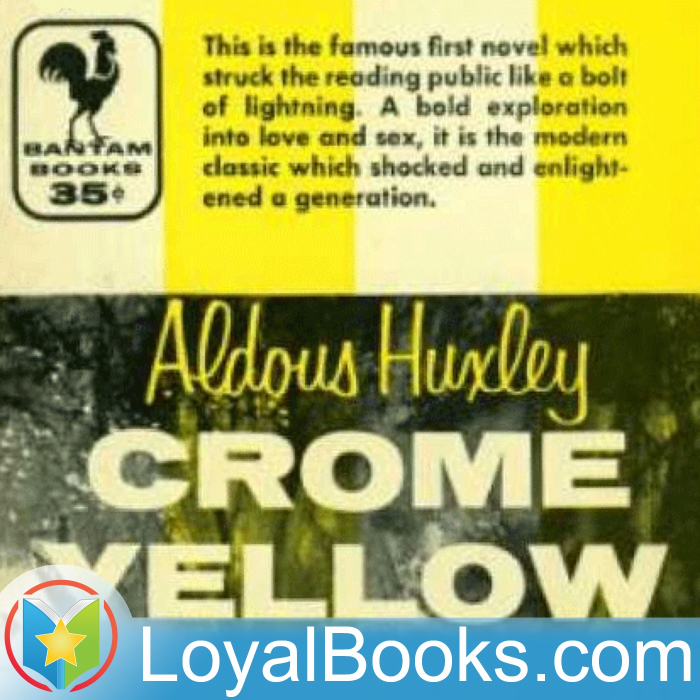 Crome Yellow by Aldous Huxley