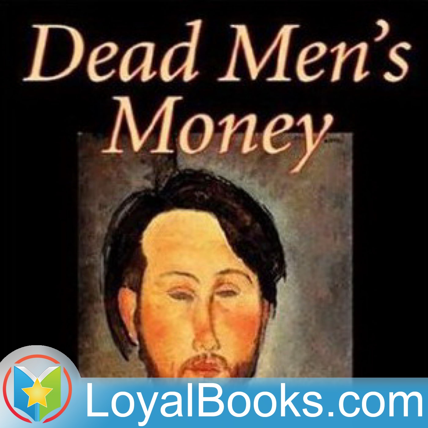 Dead Men's Money by Joseph Smith Fletcher