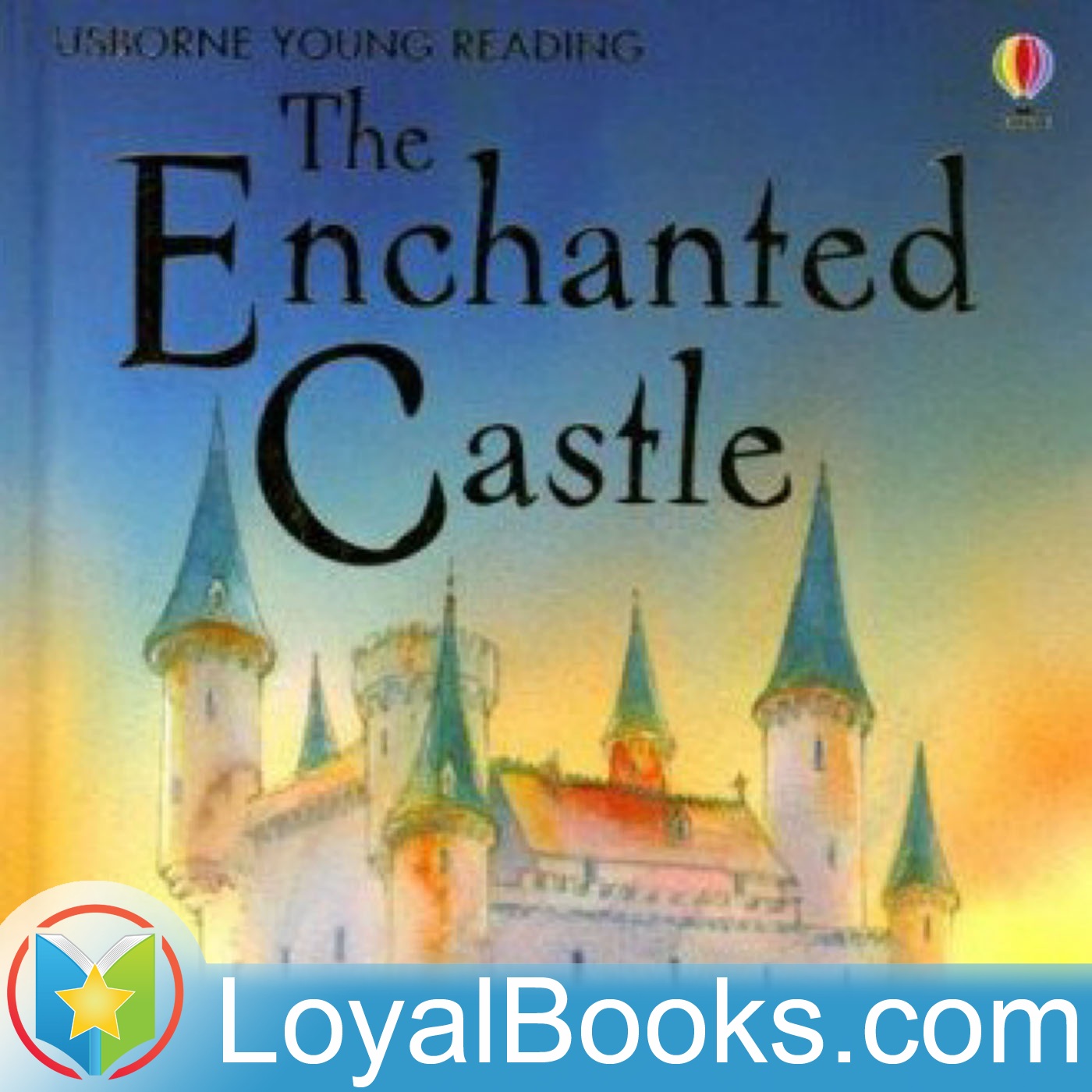 The Enchanted Castle by Edith Nesbit