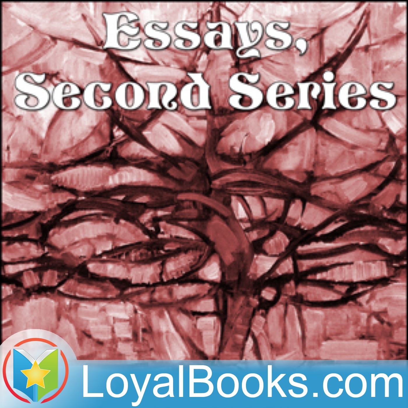 Essays, Second Series by Ralph Waldo Emerson