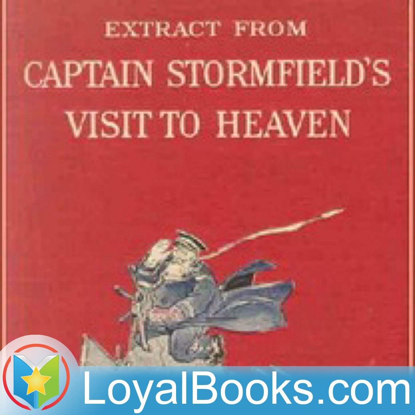 Extract from Captain Stormfield's Visit to Heaven by Mark Twain