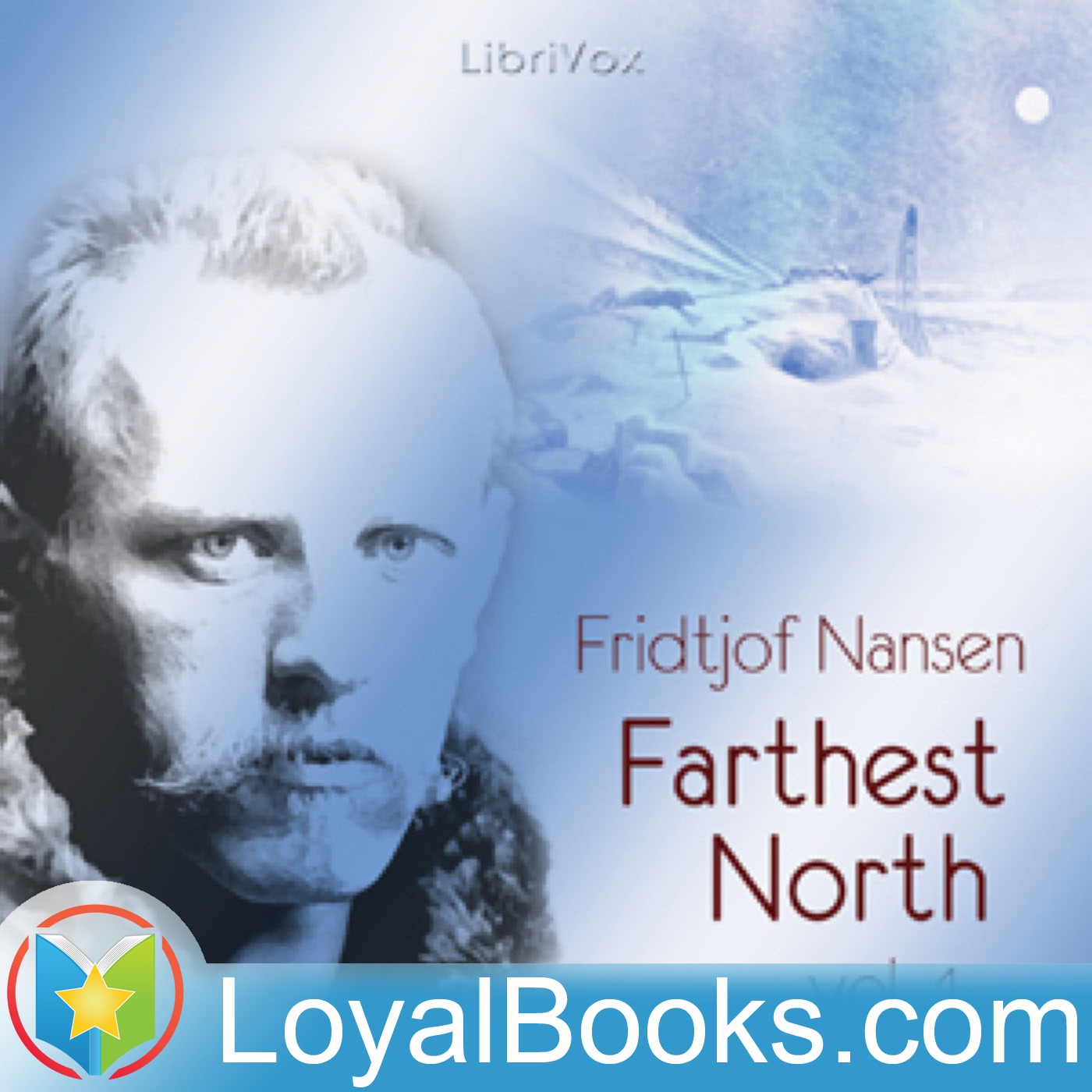 Farthest North by Fridtjof Nansen