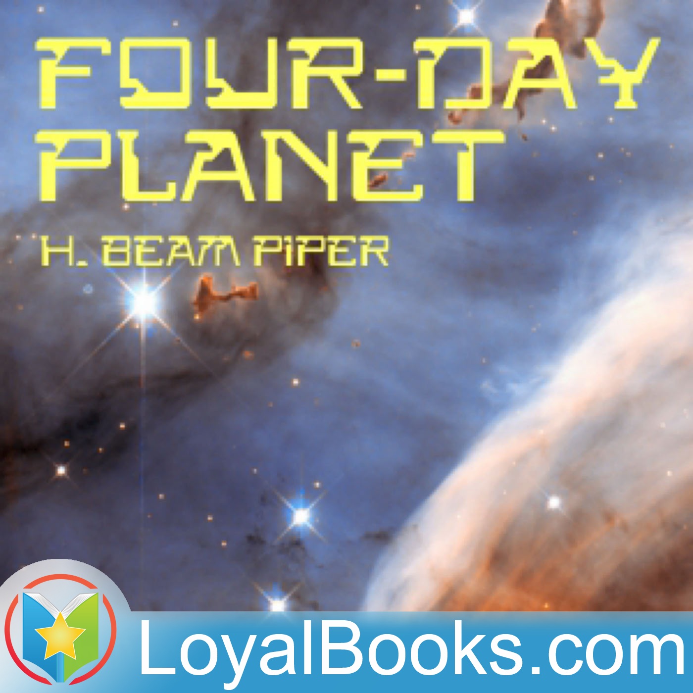 Four-Day Planet by H. Beam Piper