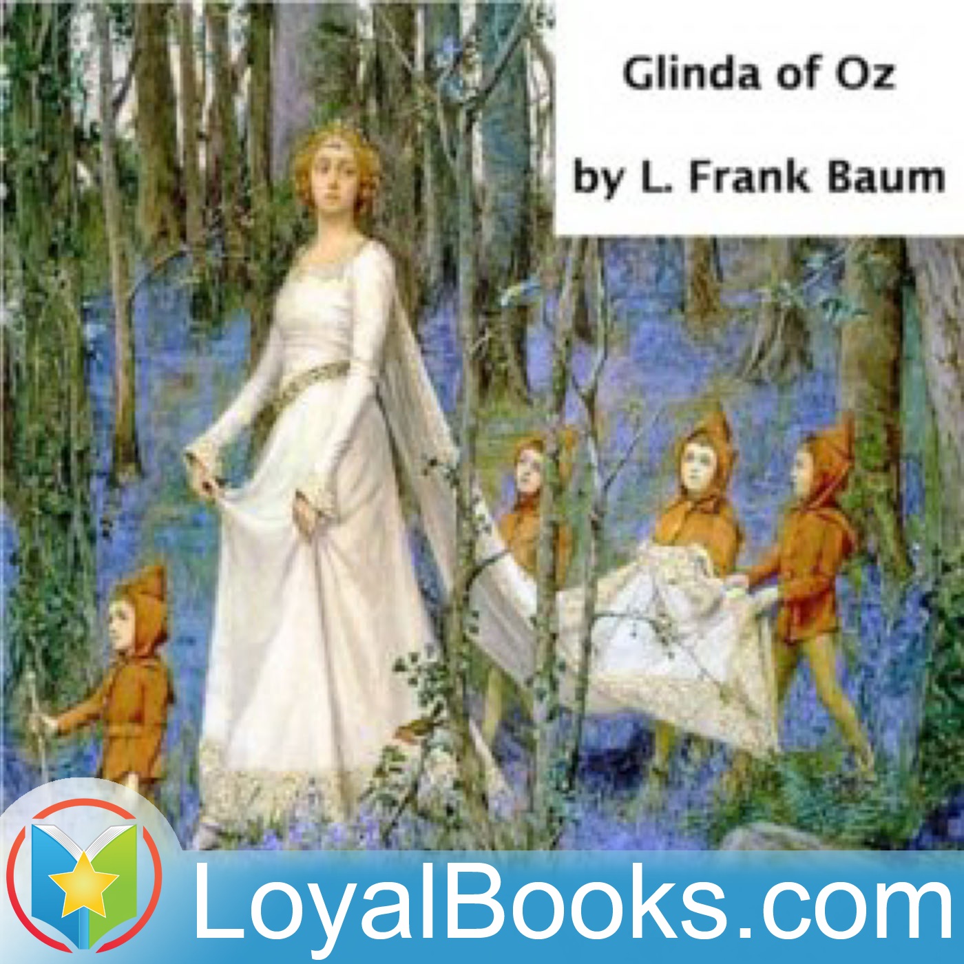 Glinda of Oz by L. Frank Baum