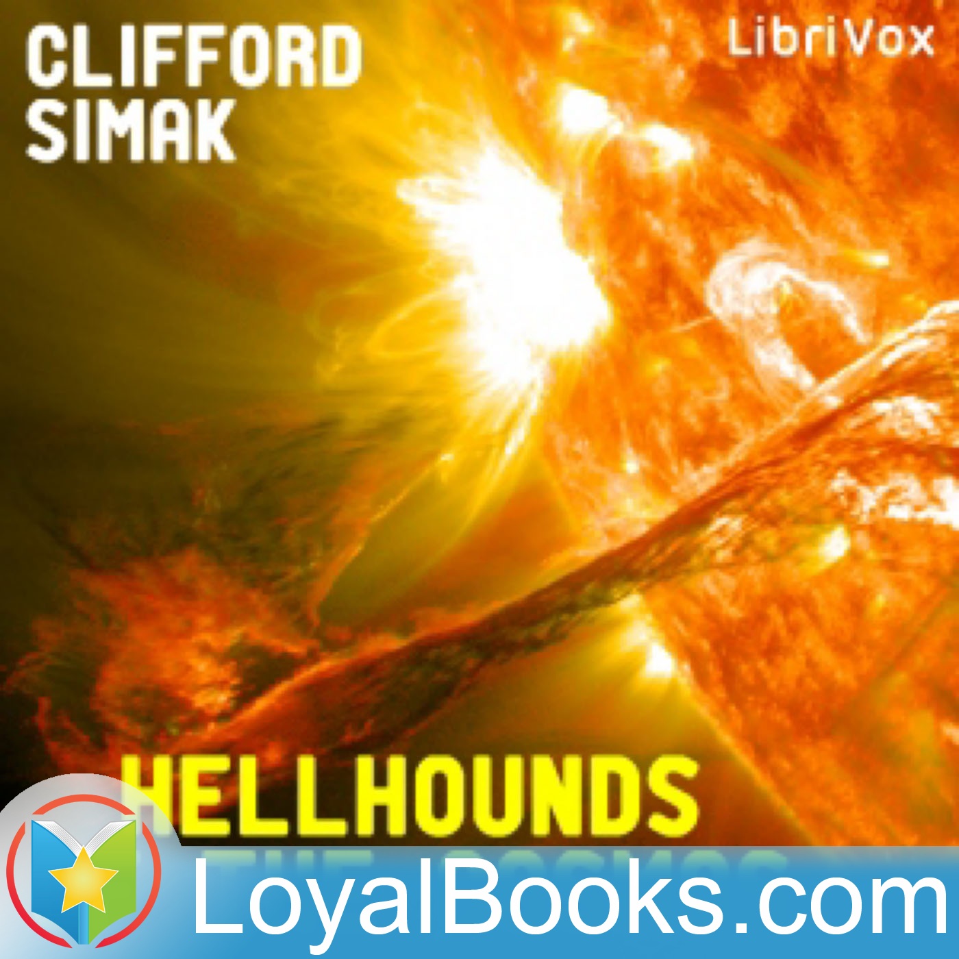 Hellhounds of the Cosmos by Clifford Simak