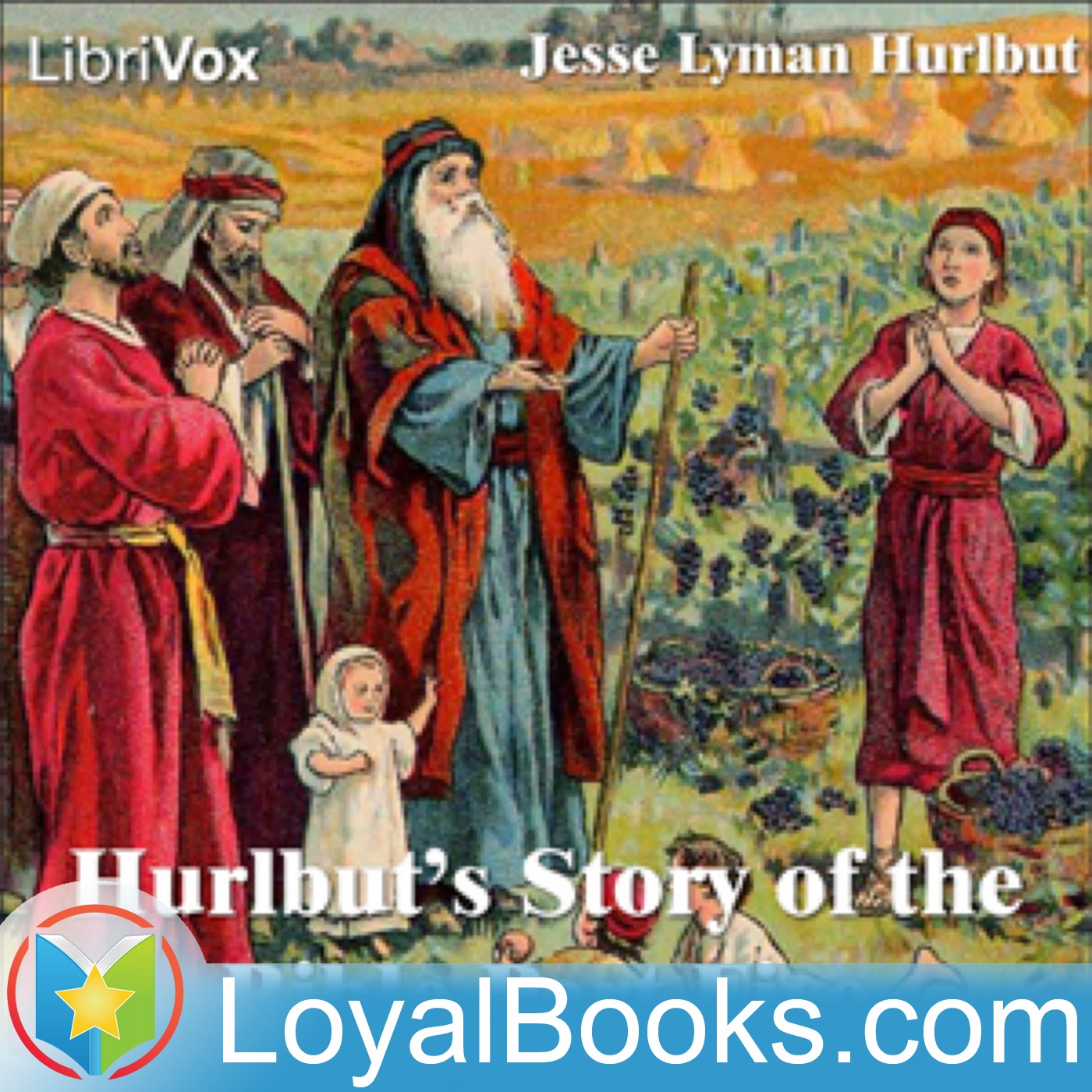 Hurlbut's Story of the Bible Part Five by Jesse Lyman Hurlbut