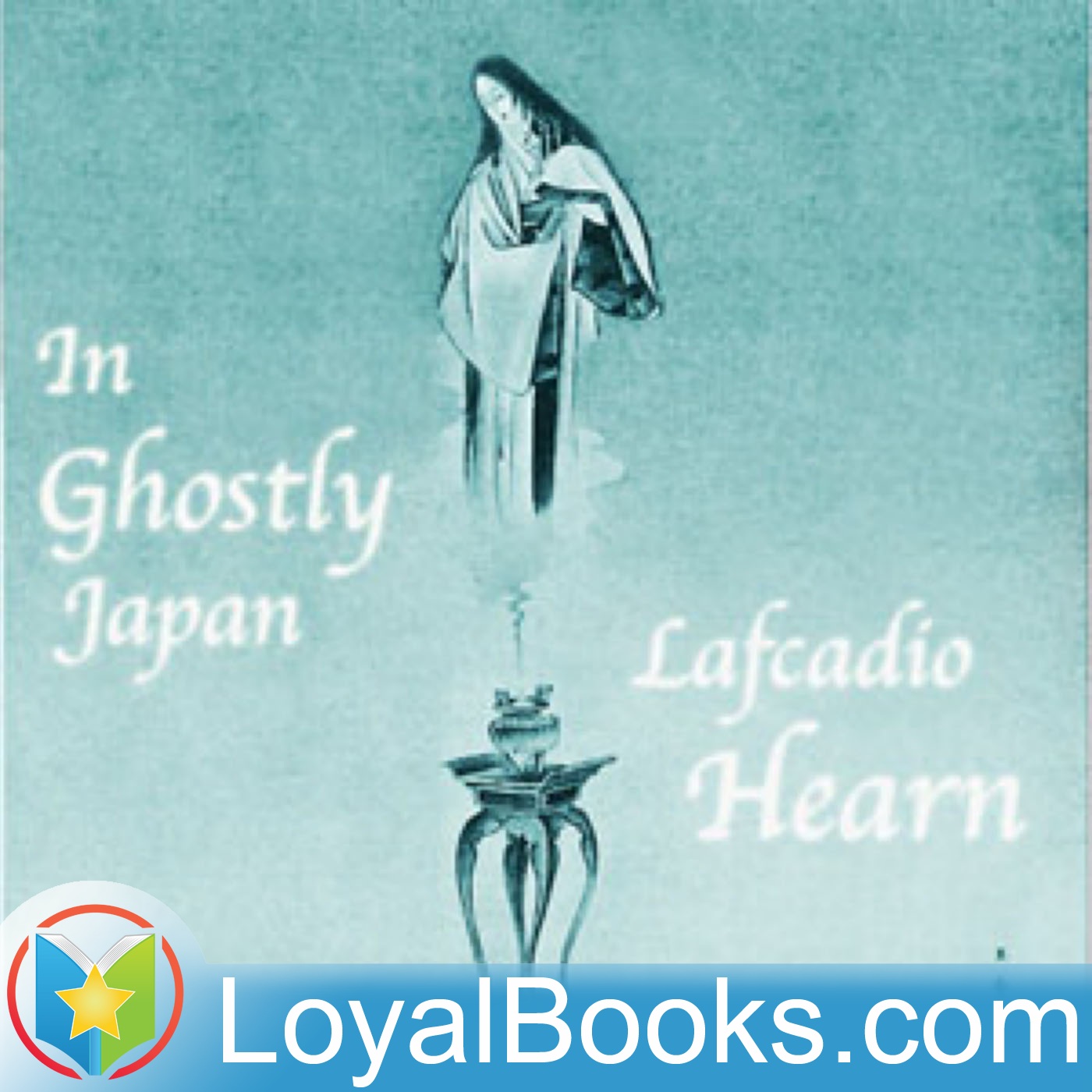 In Ghostly Japan by Lafcadio Hearn