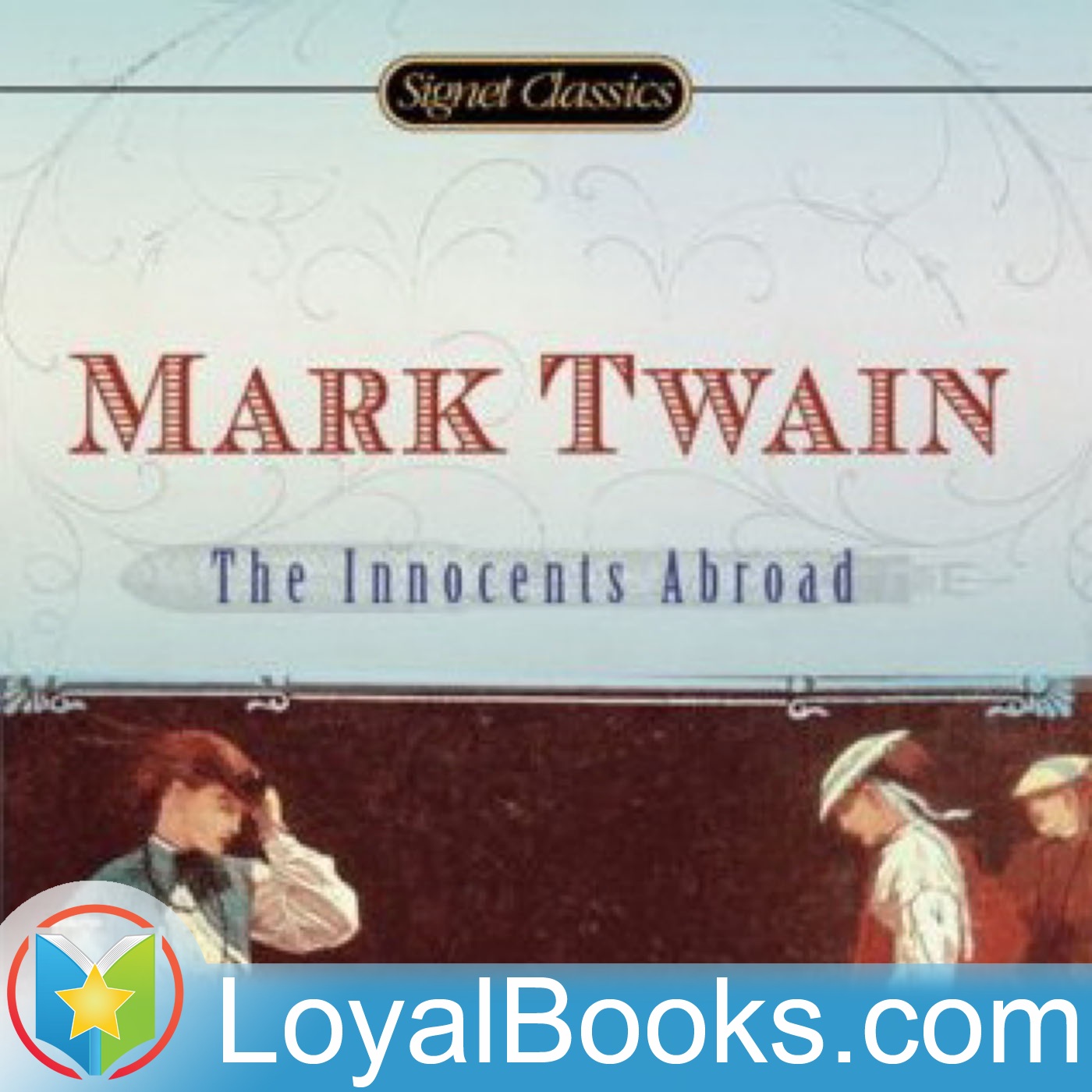 The Innocents Abroad by Mark Twain