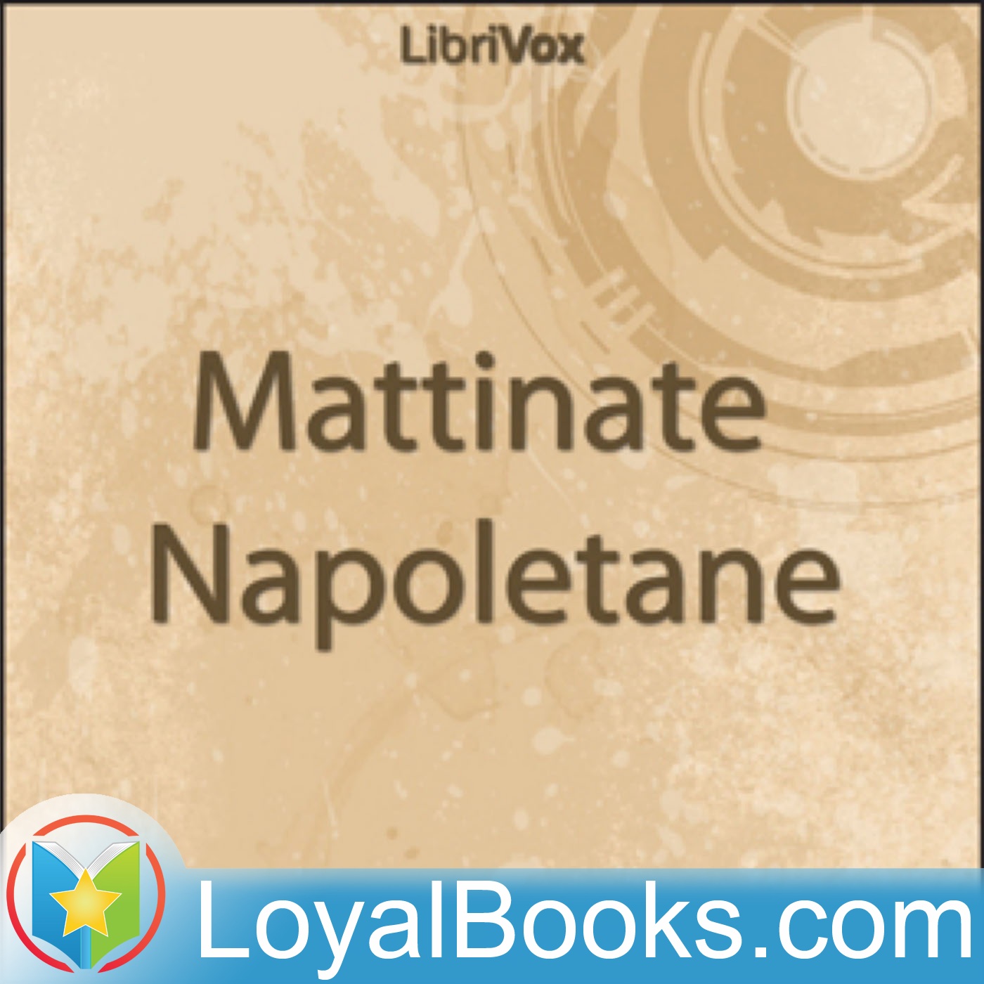 Mattinate Napoletane by Salvatore Di Giacomo