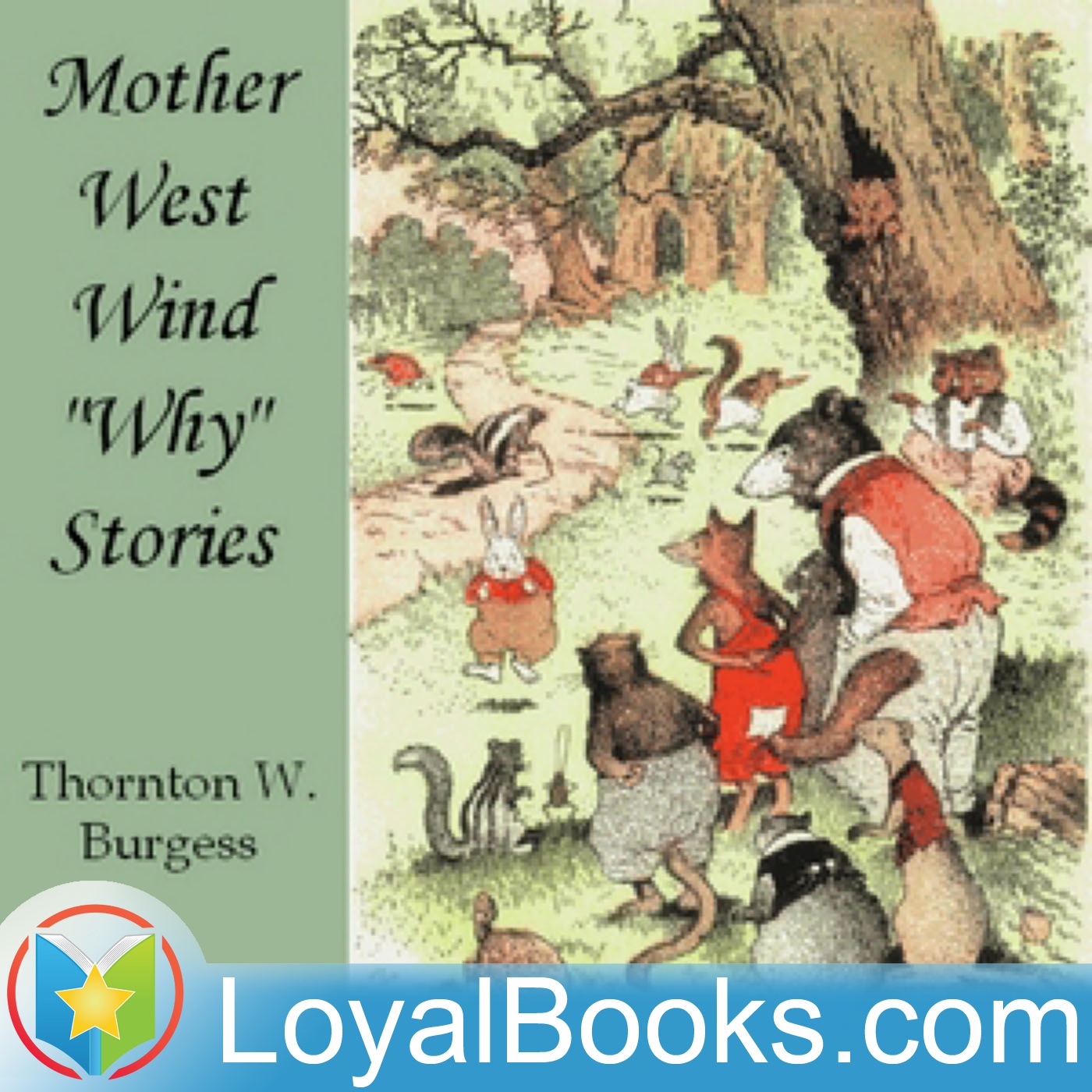 Mother West Wind 'Why' Stories by Thornton W. Burgess