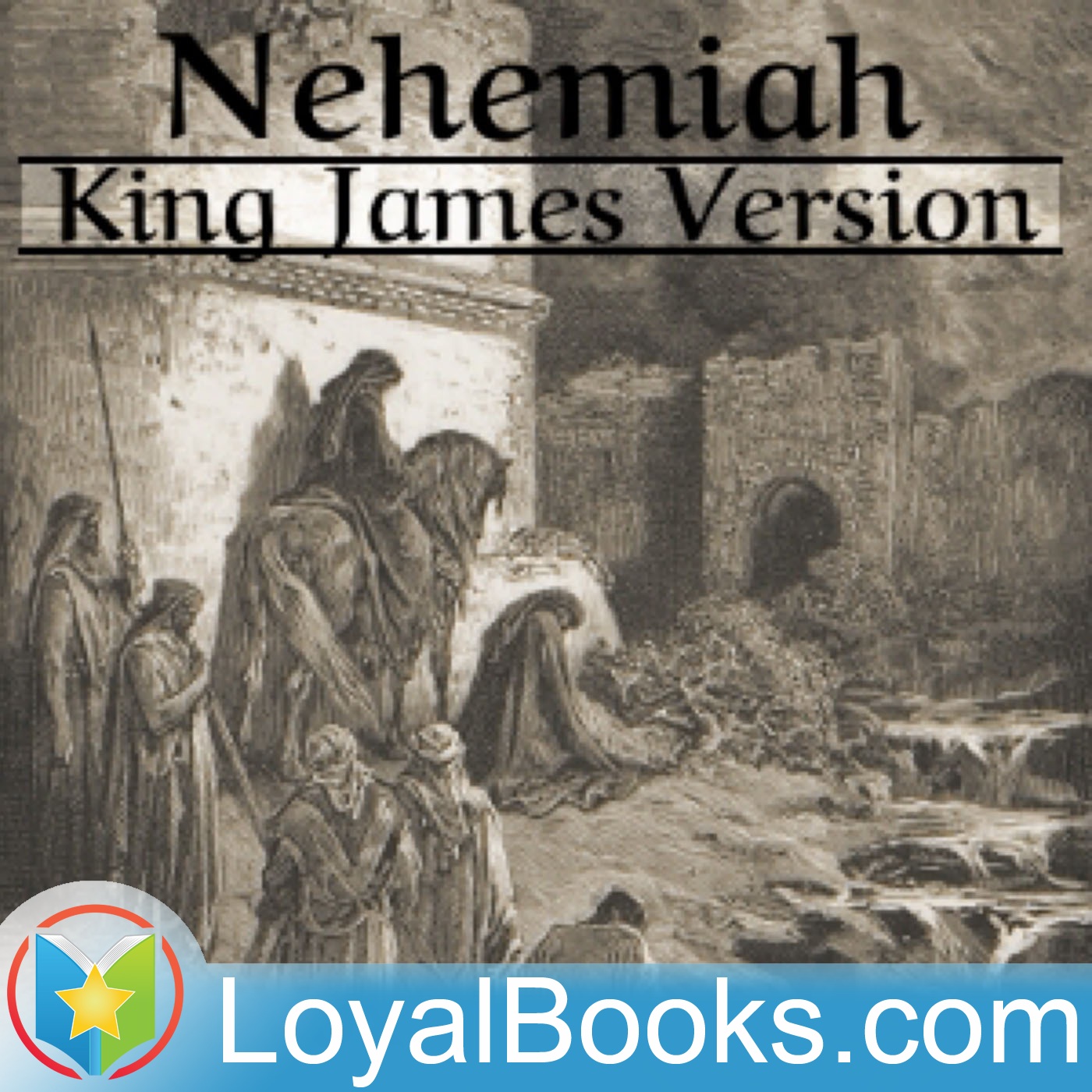 Nehemiah (KJV) by King James Version