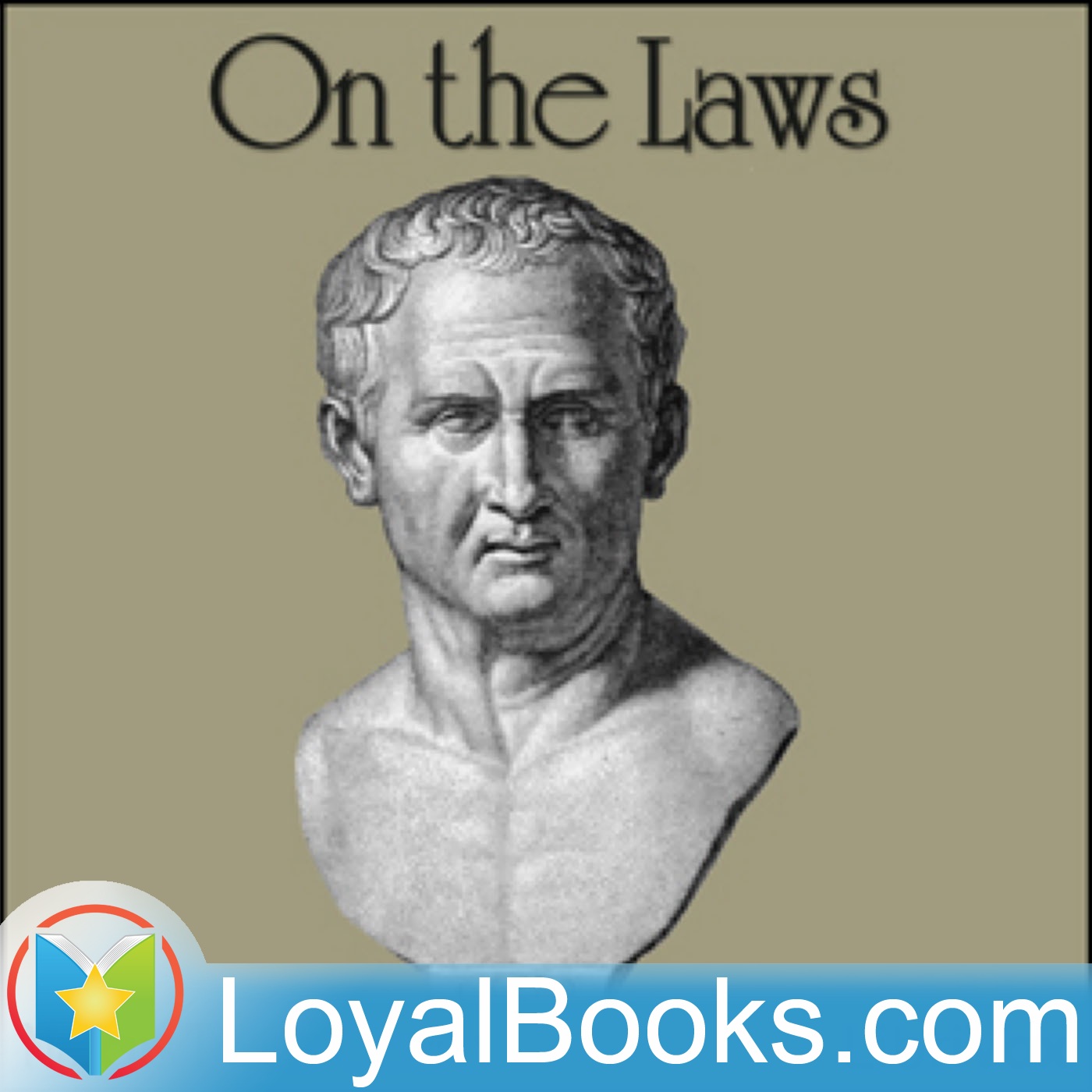 On the Laws by Marcus Tullius Cicero