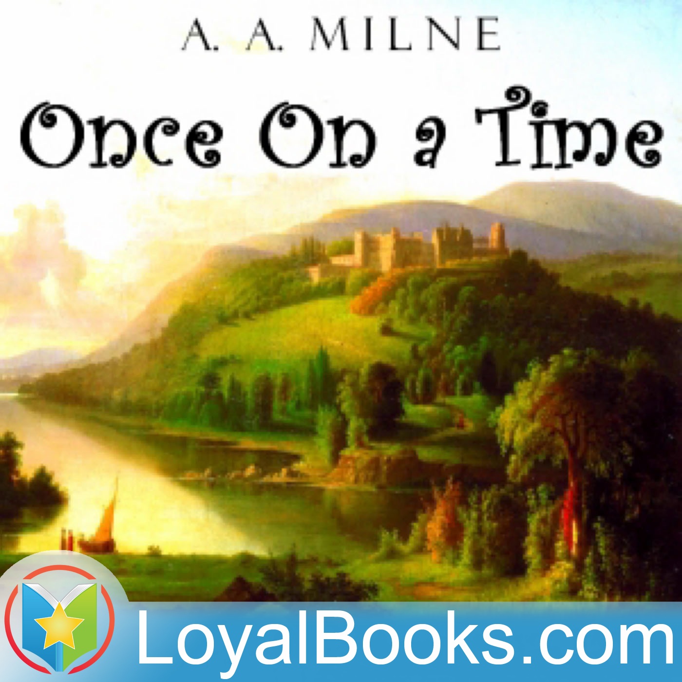 Once on a Time by A. A. Milne