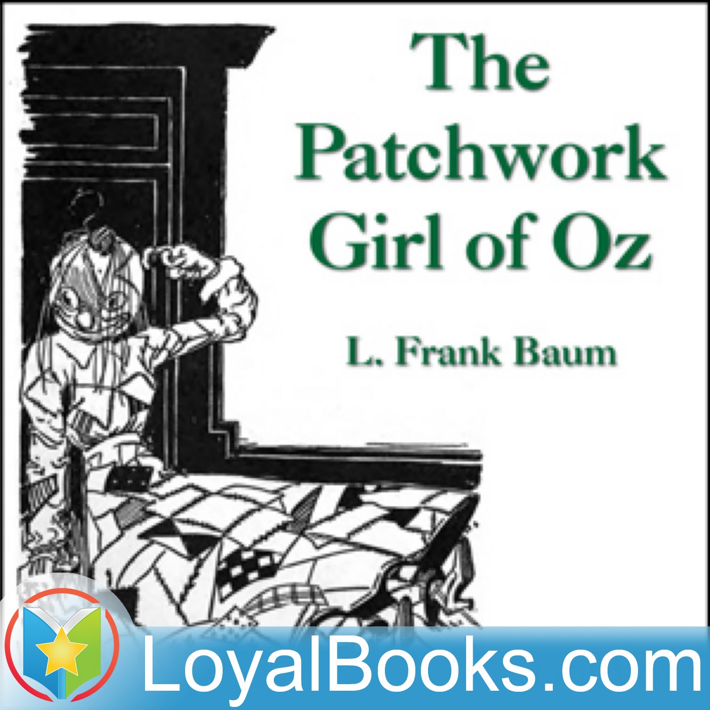 The Patchwork Girl of Oz by L. Frank Baum