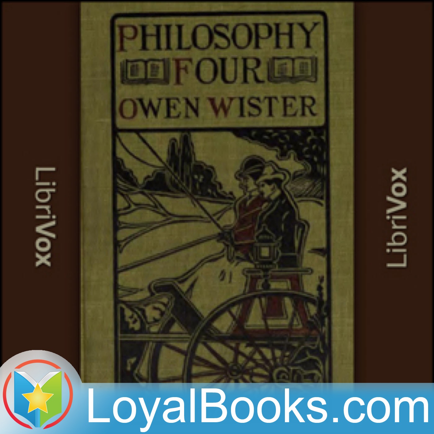 Philosophy 4: A Story of Harvard University by Owen Wister