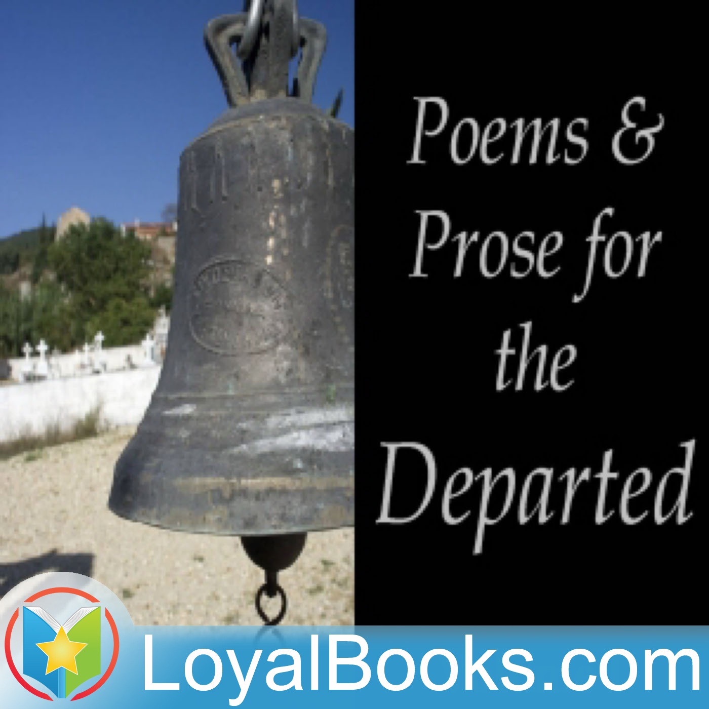 Poems and Prose for the Departed by Various