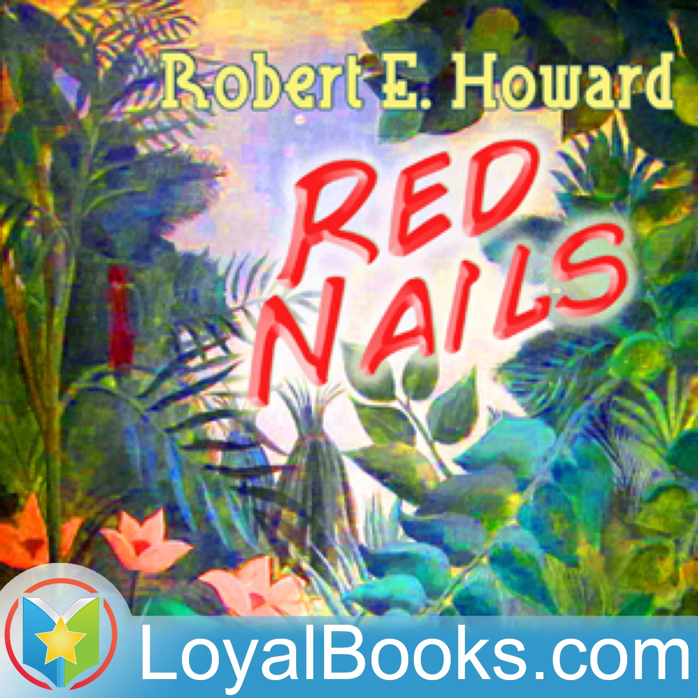 Red Nails by Robert E. Howard